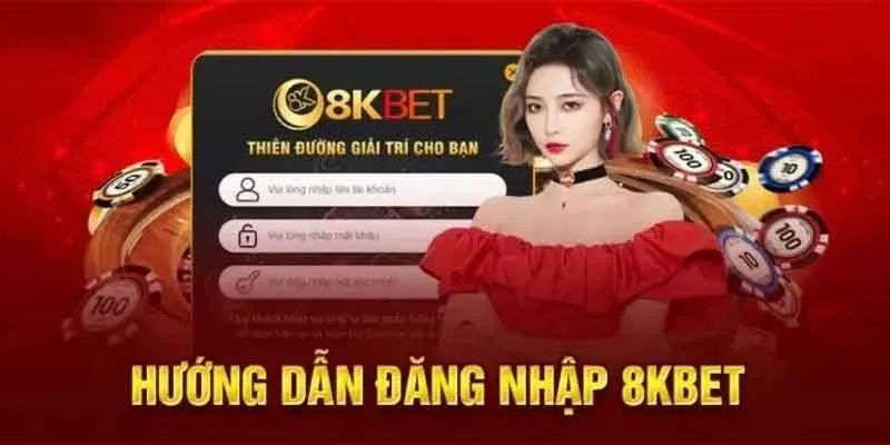 Hướng dẫn đăng nhập “Thiên đường cá cược” 8KBET